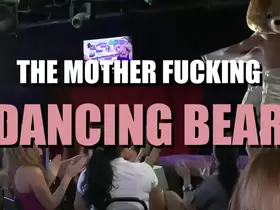 It's The Fucking Dancing Bear!